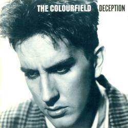 The Colourfield : Deception